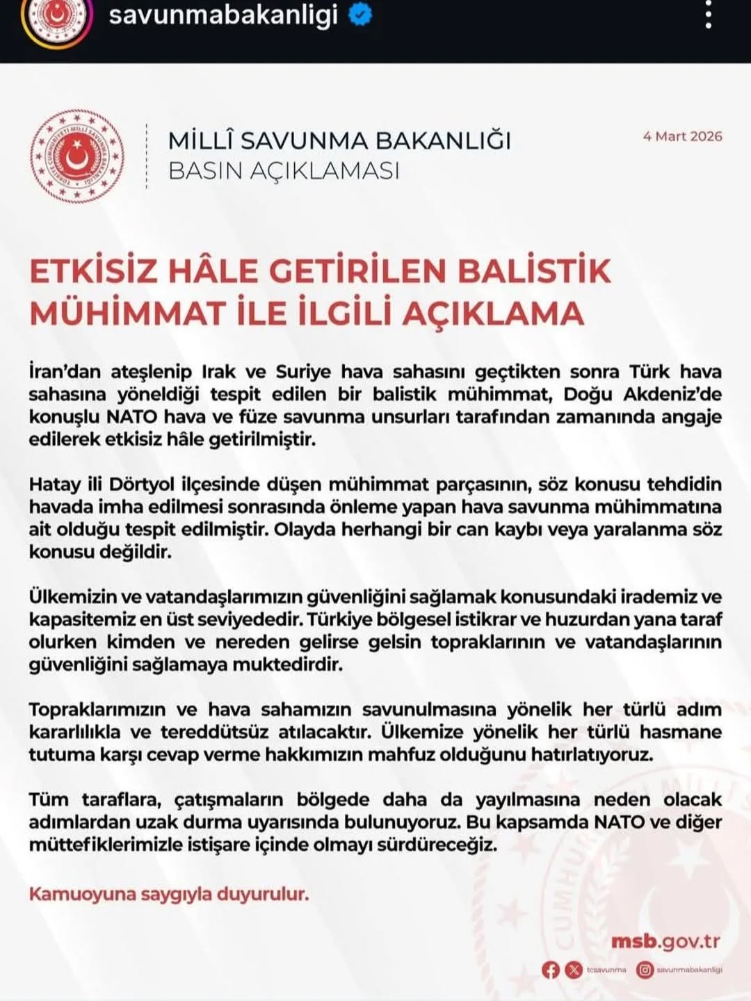 MSB’DEN SON DAKİKA AÇIKLAMASI: BALİSTİK MÜHİMMAT ETKİSİZ HÂLE GETİRİLDİ